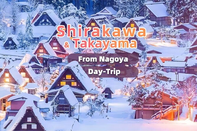 Nagoya to Takayama & Shirakawa World Heritage English Guide - Tour Inclusions and Exclusions